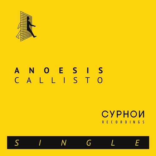 Anoesis - Callisto [CYPHND06S]